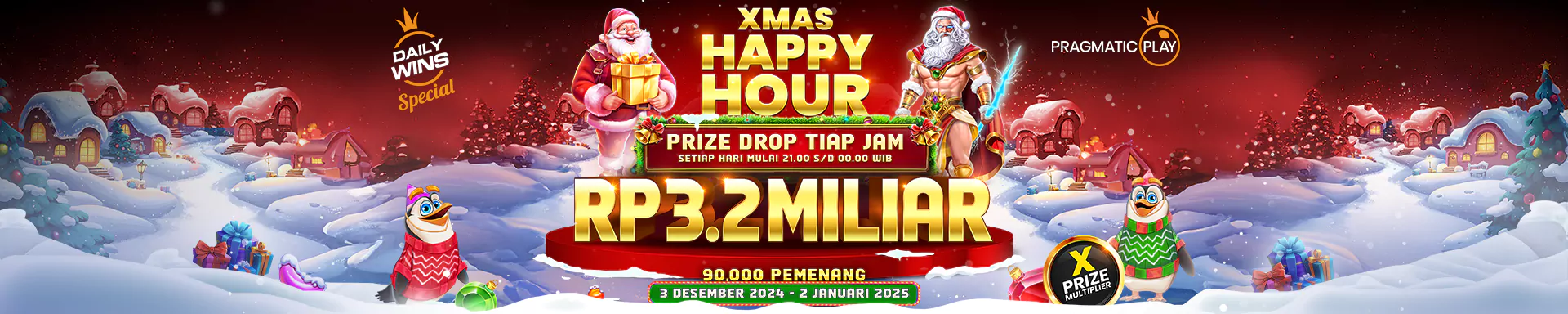 DAILY WIN SPECIAL XMAS HAPPY HOUR